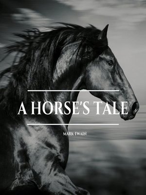 cover image of A Horse's Tale